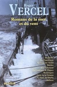 Couverture du livre Romans de la mer et du vent - Omnibus   - Roger Vercel