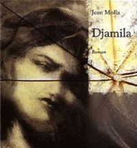 Couverture du livre Djamila - Jean Molla