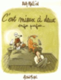 Couverture du livre C'est mieux à deux, enfin parfois... - Eva Rollin