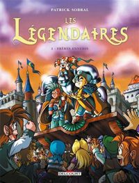 Couverture du livre Les Légendaires - Patrick Sobral