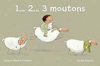 Couverture du livre 1... 2... 3 moutons - Valerie Weishar Giuliani - Soufie Regani