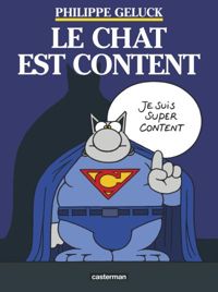 Philippe Geluck - Le Chat est content