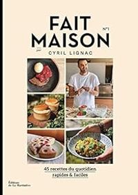 Cyril Lignac - Fait maison, n°1