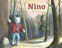 Couverture du livre Nino - Anne Brouillard