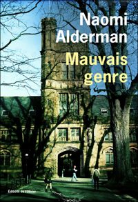 Couverture du livre Mauvais genre - Naomi Alderman