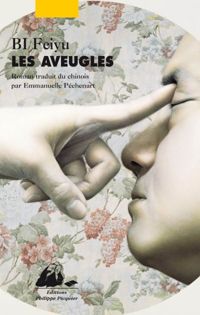 Feiyu Bi - Les Aveugles