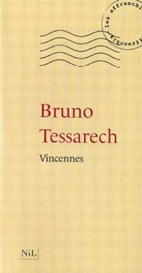 Bruno Tessarech - Vincennes