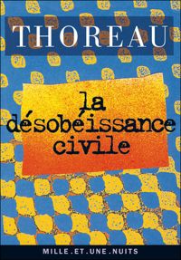 Couverture du livre La désobéissance civile - Henry David Thoreau - Henry David Thoreau