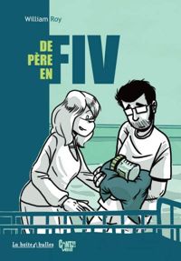 Couverture du livre De père en FIV - William Roy