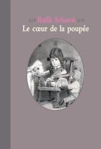 Couverture du livre Le coeur de la poupée - Rafik Schami