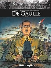 Couverture du livre De Gaulle (2/3) - Mathieu Gabella - Chris Regnault