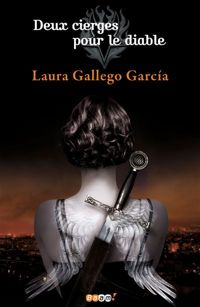 Couverture du livre Deux cierges pour le Diable - Laura Gallego Garcia