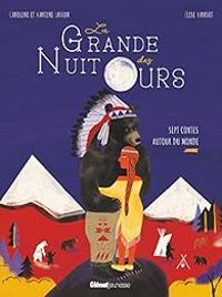 Couverture du livre La grande nuit des ours - Martine Laffon - Caroline Laffon