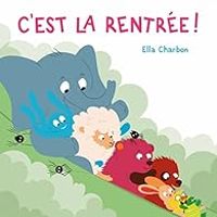 Ella Charbon - C'est la rentrée !