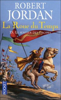 Robert Jordan - Etienne Le Roux(Illustrations) - La Roue du Temps 