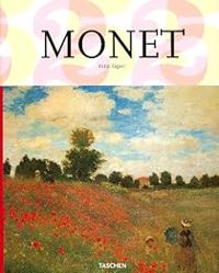 Karin Sagner Duchting - Claude Monet 1840-1926 : Une fête pour les yeux