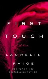 Laurelin Paige - First touch