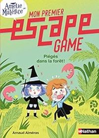 Couverture du livre Mon premier escape game : Piégés dans la forêt - Arnaud Almeras