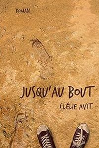 Clelie Avit - Jusqu'au bout