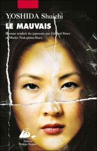 Couverture du livre Le mauvais - Shuichi Yoshida