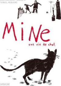 Anne-caroline Pandolfo - Terkel Risbjerg - Mine : Une vie de chat