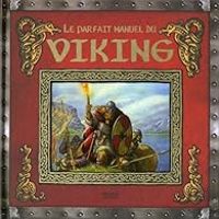 Couverture du livre Le parfait manuel du viking  - Ari Berk