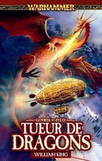 William King - Tueur de dragons