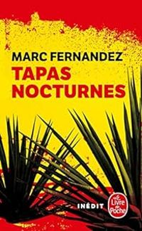 Marc Fernandez - Tapas nocturnes