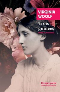 Virginia Woolf - Trois guinées