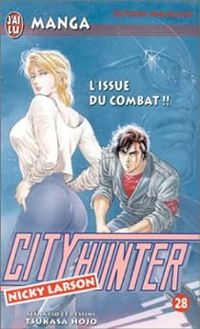 Couverture du livre L'issue du combat ! - Tsukasa Hojo