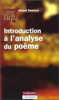 Couverture du livre Introduction à l'analyse du poème - Gerard Dessons