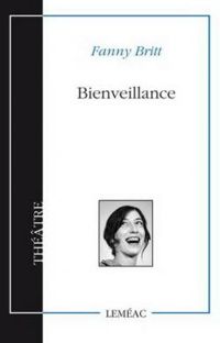 Couverture du livre Bienveillance - Fanny Britt