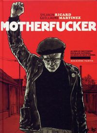 Couverture du livre Motherfucker - Sylvain Ricard - Guillaume Martinez