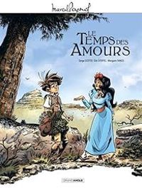 Serge Scotto - Ric Stoffel - Le temps des amours