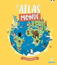 Couverture du livre Mon 1er Atlas Monde - Marine Breuil Salles - Margot Boutges - Noemie Arnaud