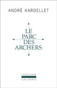 Couverture du livre Le parc des archers - Lady Long Solo - Andre Hardellet