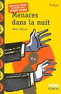 Marc Villard - Menaces dans la nuit