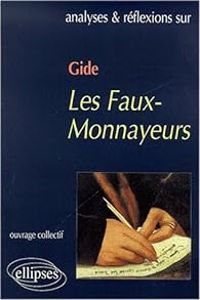 Couverture du livre Gide, Les Faux-monnayeurs - Franck Vrard