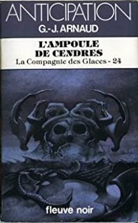 Georges Jean Arnaud - L'Ampoule de cendres