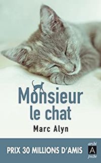 Marc Alyn - Monsieur le chat