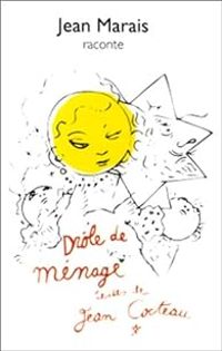 Jean Cocteau - Drôle de ménage