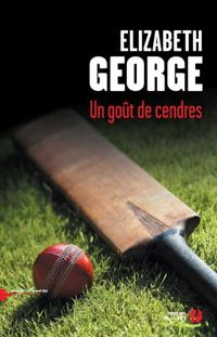 Couverture du livre Un goût de cendres - Elizabeth George