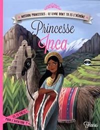 Charlotte Grossetete - Princesse Inca