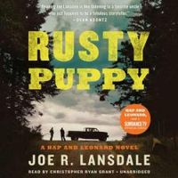 Joe R Lansdale - Rusty Puppy