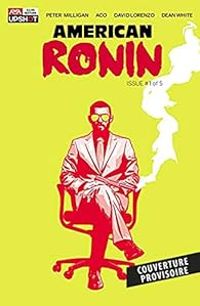 Couverture du livre American Ronin - Peter Milligan - Aco 