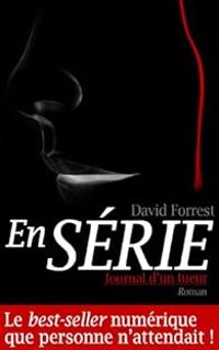 Couverture du livre En série : Journal d'un tueur - David Forrest