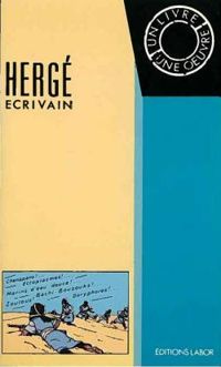 Jan Baetens - Hergé écrivain