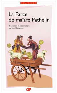 Couverture du livre La Farce de maître Pathelin - Anonyme 