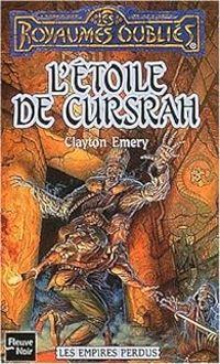 Clayton Emery - L'étoile de Cursrah