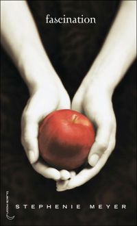 Couverture du livre Fascination - Stephenie Meyer